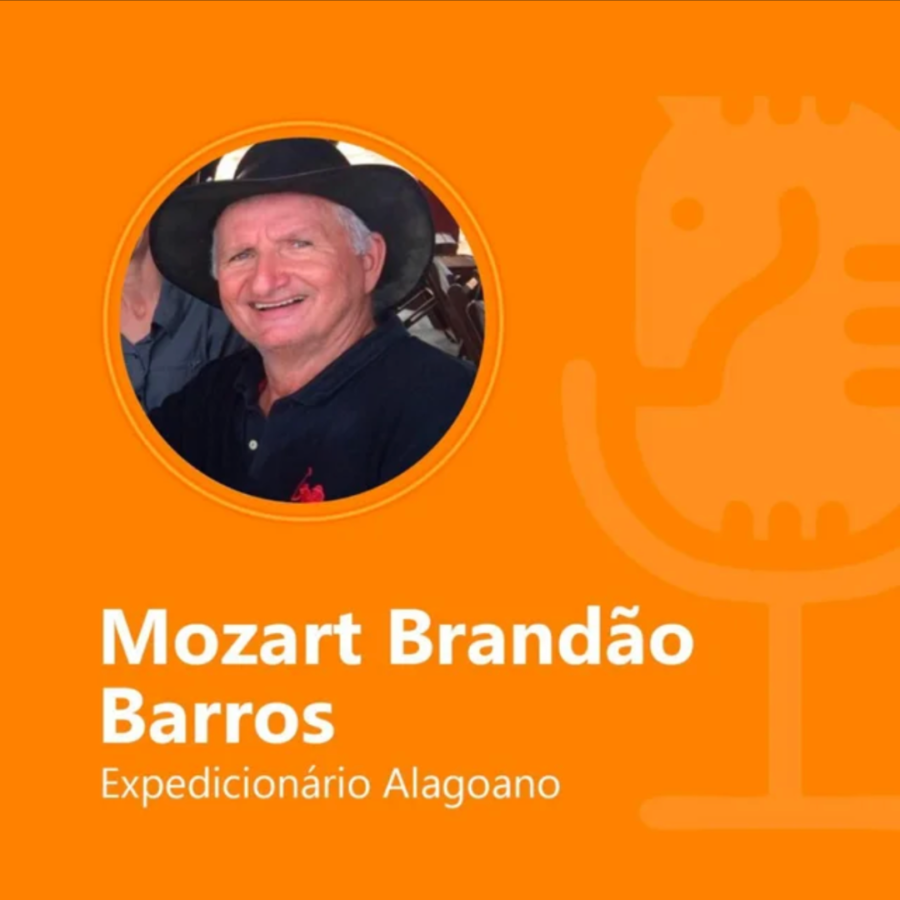 Cavalgadas Podcast #10 - Mozart Brandão Barros