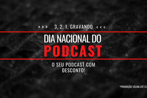 O SEU PODCAST COM PREÇO ESPECIAL