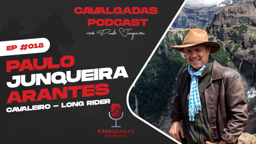 Cavalgadas Podcast #18 - Paulo Junqueira Arantes