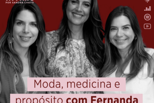 Papo Íntimo #13 - Moda, medicina e propósito com Fernanda e Marcella Kanner