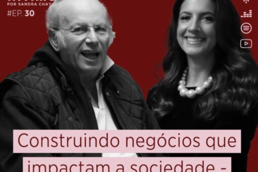 Papo Íntimo #30 - Construindo negócios que impactam a sociedade com Elie Horn